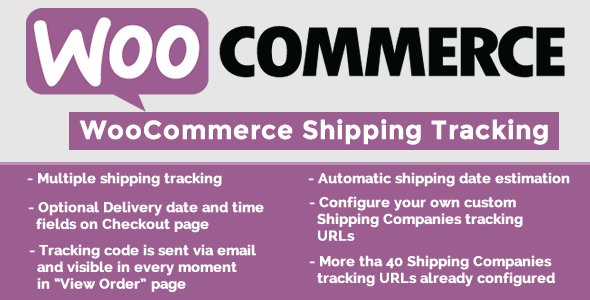 WooCommerce Shipping Tracking v36.6 中文激活版 物流跟踪