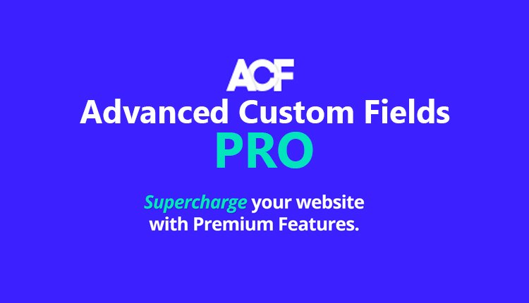 Advanced Custom Fields PRO (ACF PRO) v6.2.7 WordPress自定义字段插件（含组件）